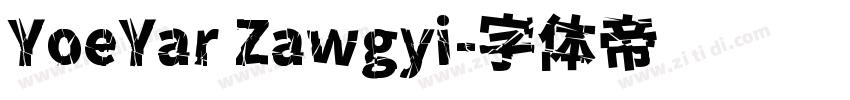 YoeYar Zawgyi字体转换